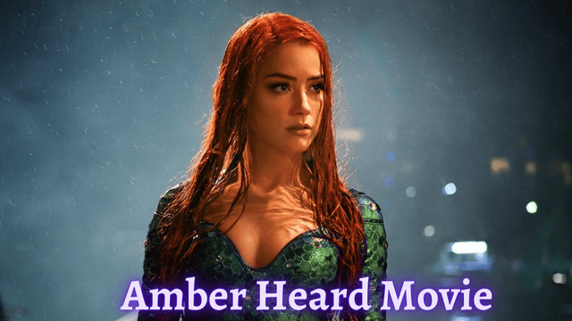 Amber Heard Movie